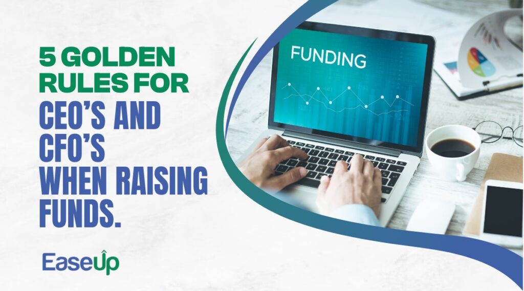 5 Golden Rules for VCFOs in Raising Funds | Easeup VCFO