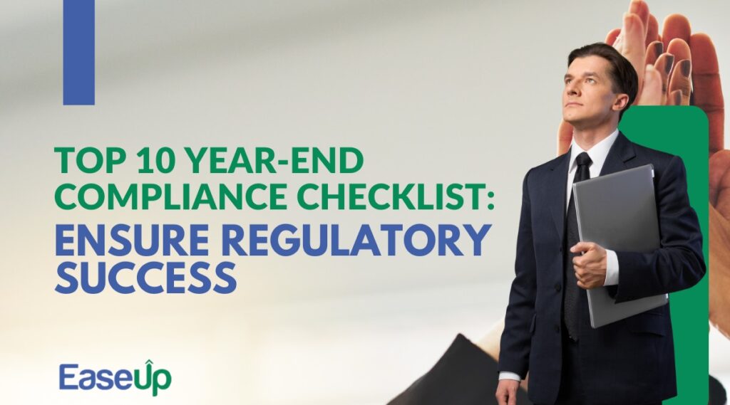 Top 10 Year-End Compliance Checklist Ensure Regulatory Success