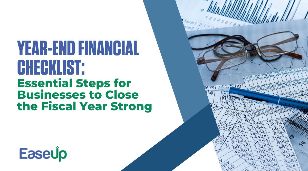 Year-End Financial Checklist Close the Fiscal Year Strong